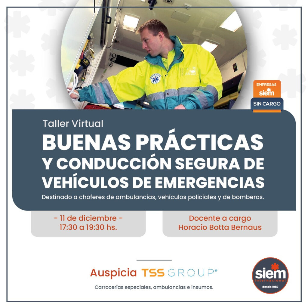Buenas prácticas y conducción segura de vehículos de emergencias - Evento online 11 de diciembre @ SIEM -Online | Buenos Aires | Argentina